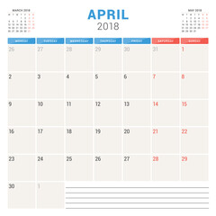 April 2018. Calendar planner vector design template. Week starts on Monday. Stationery design