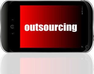 Text Outsourcing. Business concept . Detailed modern smartphone