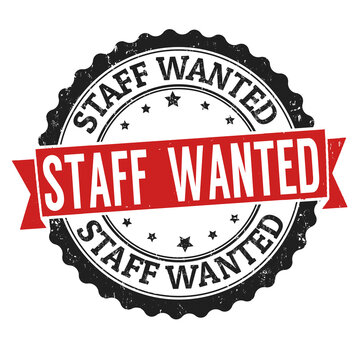 Staff Wanted Sign Or Stamp