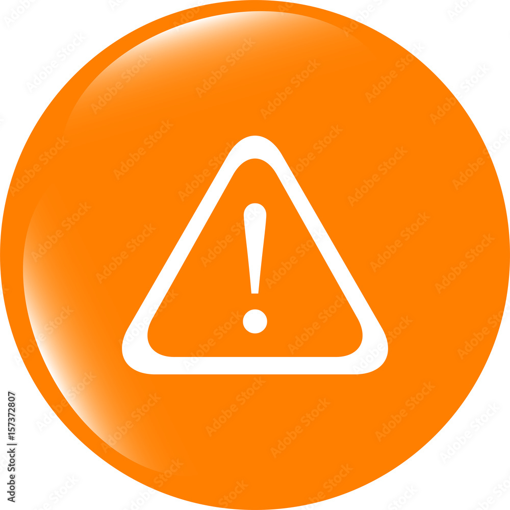 Poster attention sign icon. exclamation mark. hazard warning symbol. modern ui website button