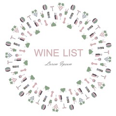 Round background for Wine list, Lorem Ipsum. Blue pink, green bottles, grapes, corkscrews, wine leafs, glasses, cellars, tastings, storages on white. Stock vector illustration flat style icon series