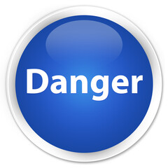 Danger premium blue round button