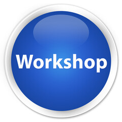 Workshop premium blue round button