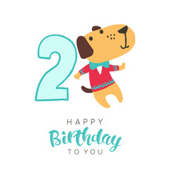 Vector illustration of greeting card with happy birthday to you words and dog in sweater dedicated to second birthday.