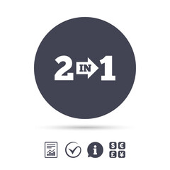 Two in one sign icon. 2 in 1 symbol with arrow.