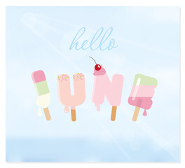 Hello june letters on blurred sky background.