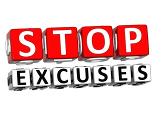 3D Block Red Text STOP EXCUSES over white background. - obrazy, fototapety, plakaty