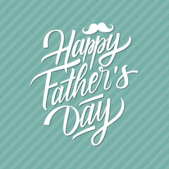 Happy Fathers Day hand drawn lettering greeting card. Vector illustration.