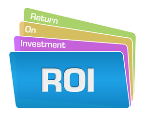ROI - Return On Investment Text Colorful Squares Stack 