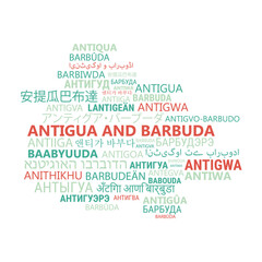Antigua and Barbuda. Business and travel concept background. Word cloud with country name in different languages of the world.