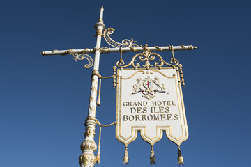 Stresa, Verbano-Cusio-Ossola, Piedmont, Italy. Entrance sign of the Grand Hotel des Iles Borromees.