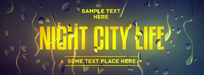 Advertisement about the city night event sale on defocused background with water drops.