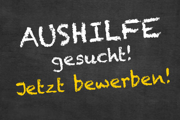 Fototapeta premium Aushilfe gesucht-jetzt bewerben!