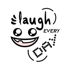 laugh every day message