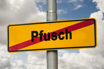 Schild 244 - Pfusch