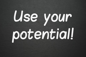 use your potential