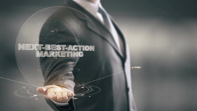 Next-Best-Action Marketing with hologram businessman concept