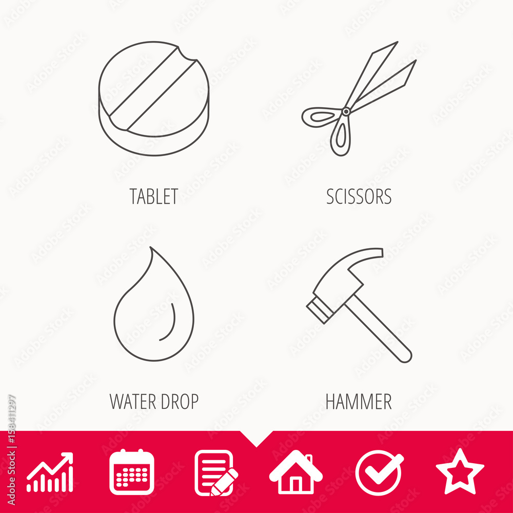 Poster scissors, hammer and tablet icons. water drop linear sign. edit document, calendar and graph chart s