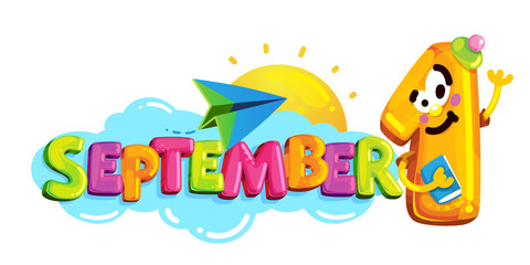 September 1. Back to school logo on isolated white background. Cartoon character and colorful letters on the clouds and the sun and paper airplane. vector illustration