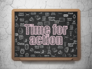 Time concept: Time for Action on School board background