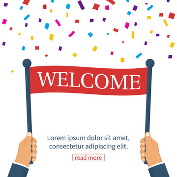 Holding Welcome Sign In Hand Man. Vector Illustration Flat Design. Isolated On White Background. Warm Greeting With Colored Confetti.