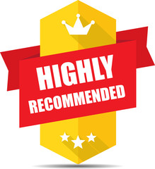 High recommended yellow label and sign.