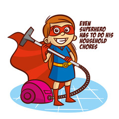 Even superhero has to do his household chores