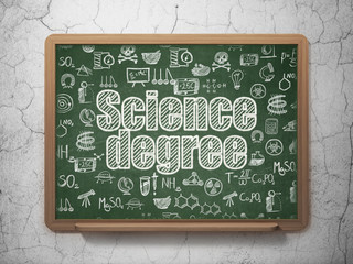 Science concept: Science Degree on School board background