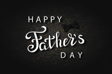 Vector isolated handwritten lettering for Father Day on chalk black background. Vector calligraphy for greeting card, sale flyer, decoration and covering. Concept of Happy Father Day.