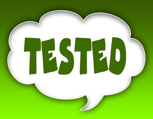 TESTED message on speech cloud graphic. Green background.