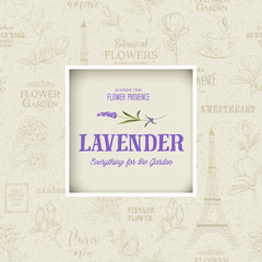 Summer time flower provence concept. Lavender everything for the garden sign. Beige romantic card for invitation.