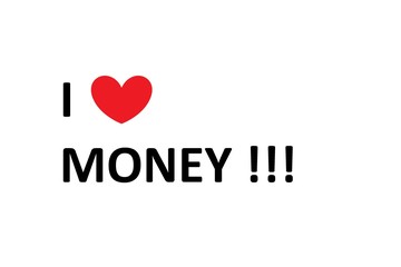 I love money Schrift