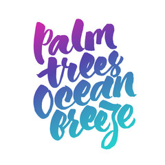 Palm trees, ocean breeze inspirational summer quote