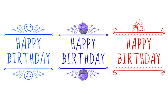 'Happy birthday' card templates with hand-drawn elements: smile, cupcake, thumb up. Purple, red and blue