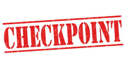 Checkpoint sign or stamp