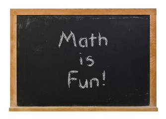 Obraz premium Math is Fun written in white chalk on a black chalkboard isolated on white