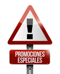 special promotions in Spanish warning sign concept
