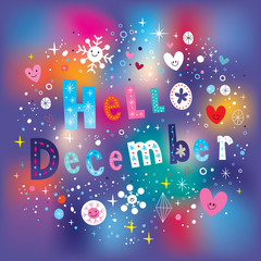 Hello december decorative type text lettering greeting card © aliasching