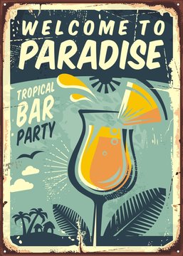 Welcome to paradise old metal sign for tropical bar party