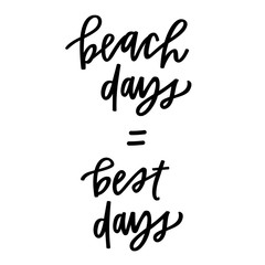 Beach Days are the Best Days