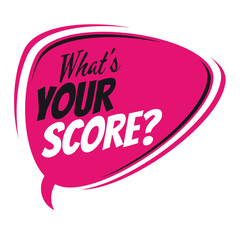what's your score vector speech balloon