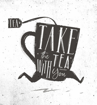 Poster take tea with you