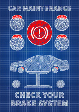 Brake System Car Maintenance Vector Illustration. Check Brake System Sign Graphic Design. Blue Print Concept Of Service Maintenance Banner With Car And Sample Text.