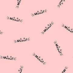 Lettering Meow! Word with cat's whiskers and ears. Seamless pattern.