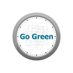 Text Go Green on digital screen, business concept . Abstract wall clock isolated on a white background