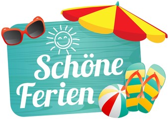 Schöne Ferien
