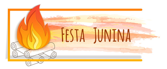 Festa junina banner with watercolor and paper bonfire. Vector banner. Latin American holiday. Brazil Festival