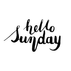 Hello Sunday postcard. Ink illustration. Modern brush calligraphy.