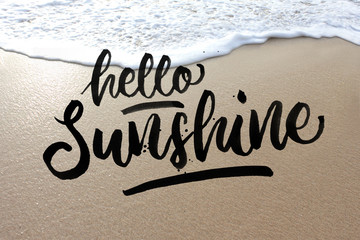 Hello sunshine on a sand quote