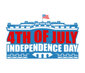 Independence Day USA emblem. White house. America Patriotic holiday July 4 Logo. National Celebration United States